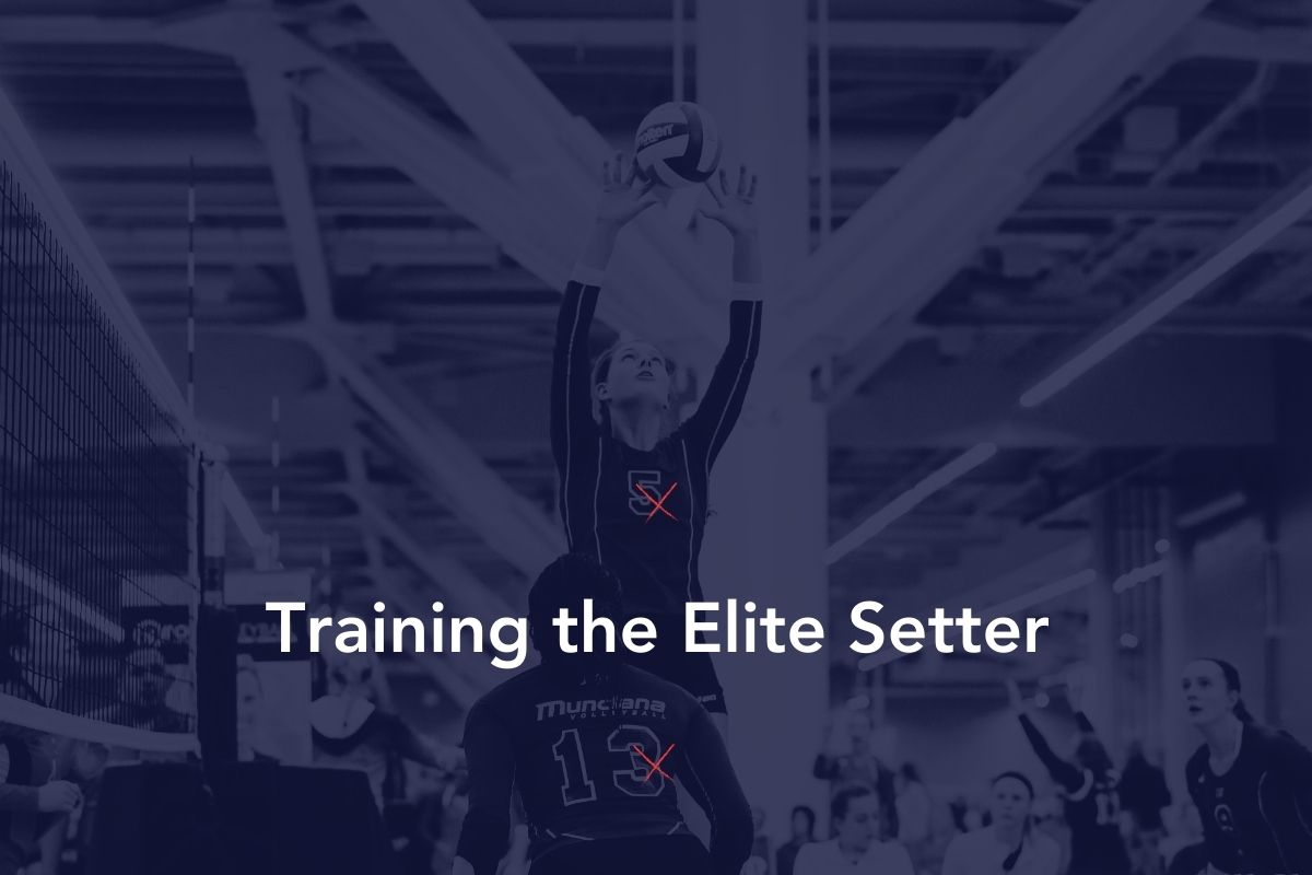 Training the Elite Setter