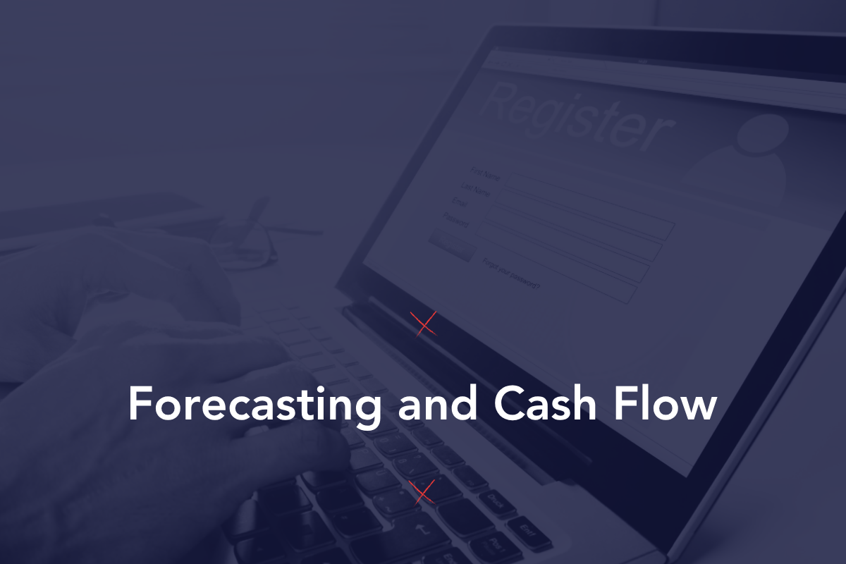 Forecasting and Cash Flow