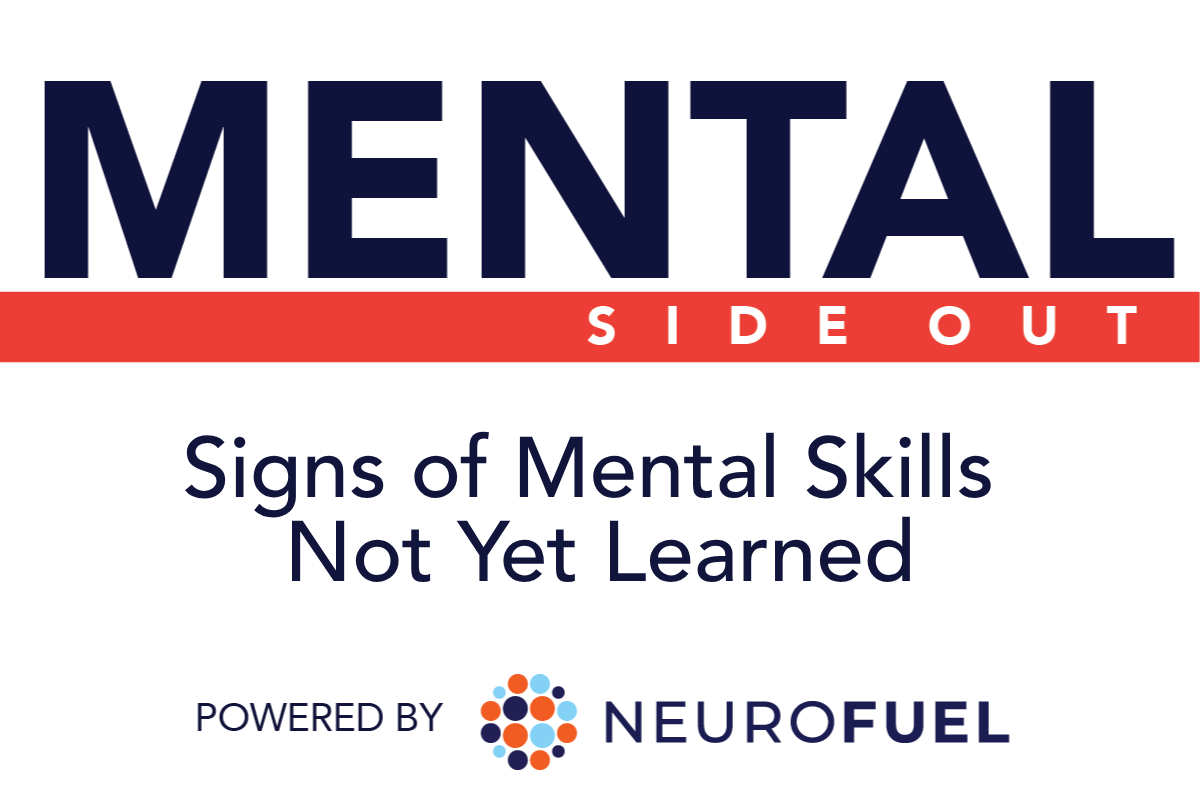 Signs of Mental Skills Not Yet Learned