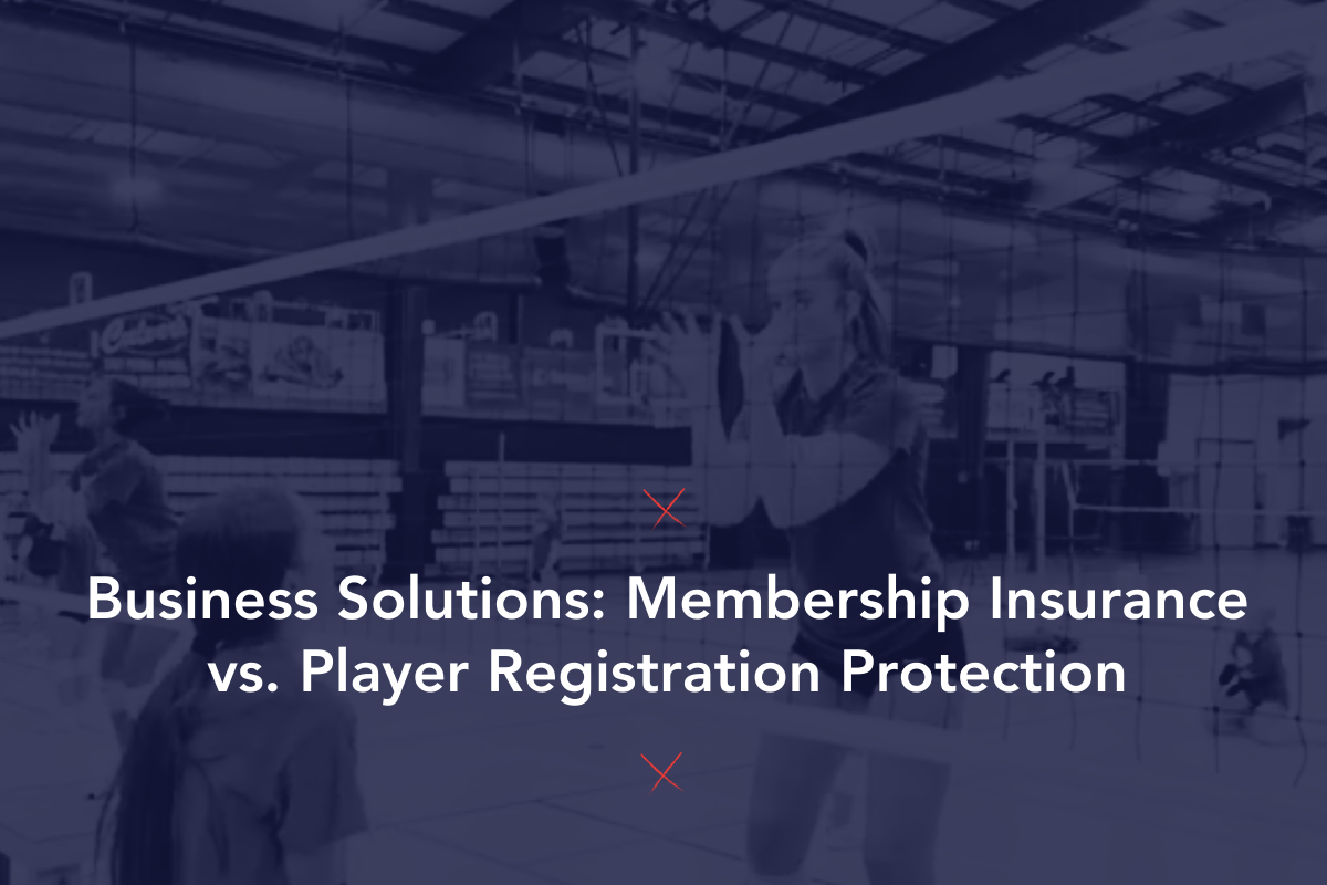 Business Solutions: Membership Insurance vs. Player Registration Protection